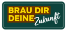 Brau dir deine Zukunft_Logo